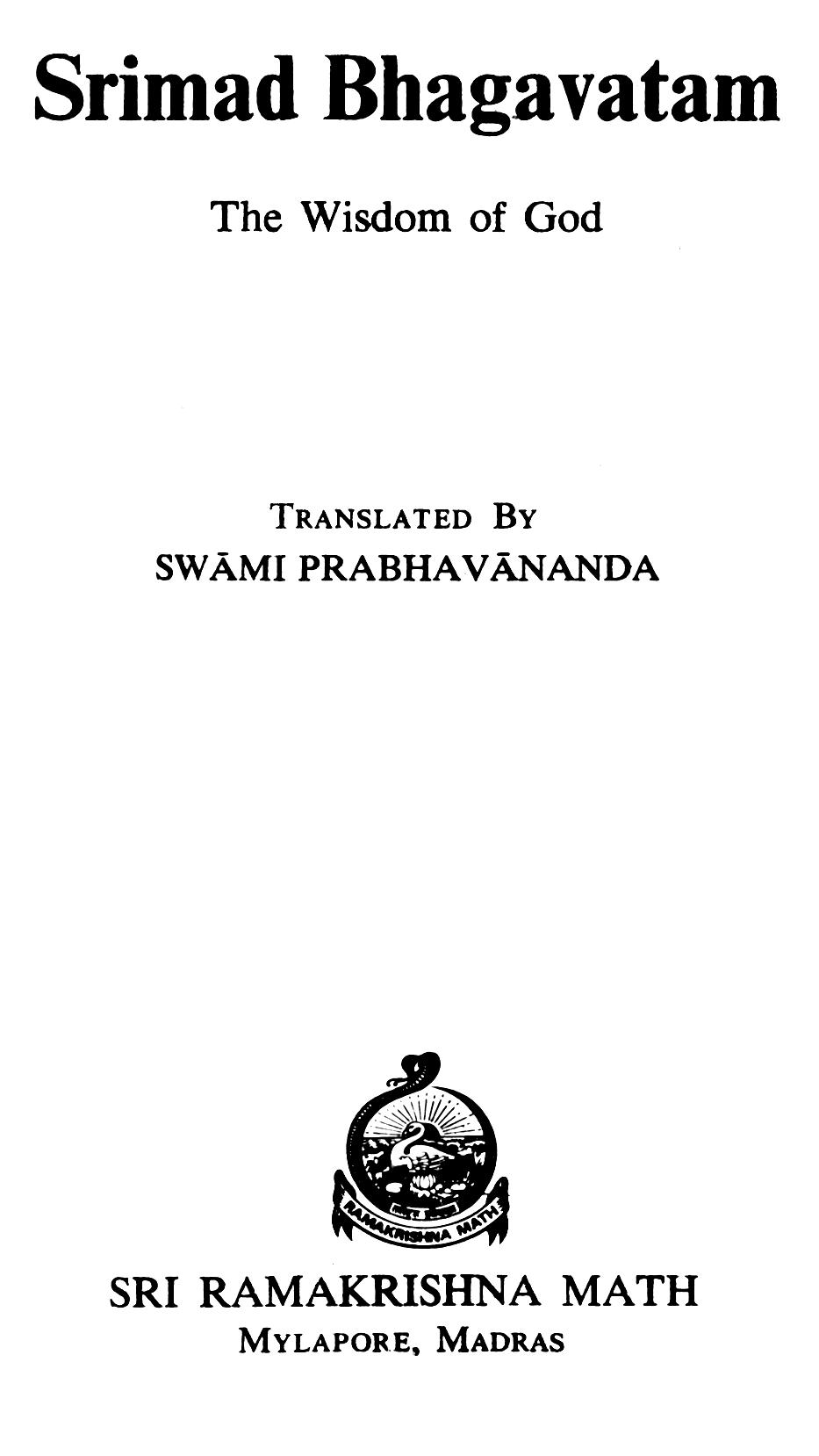 Srimad Bhagavatam - The Wisdom of God