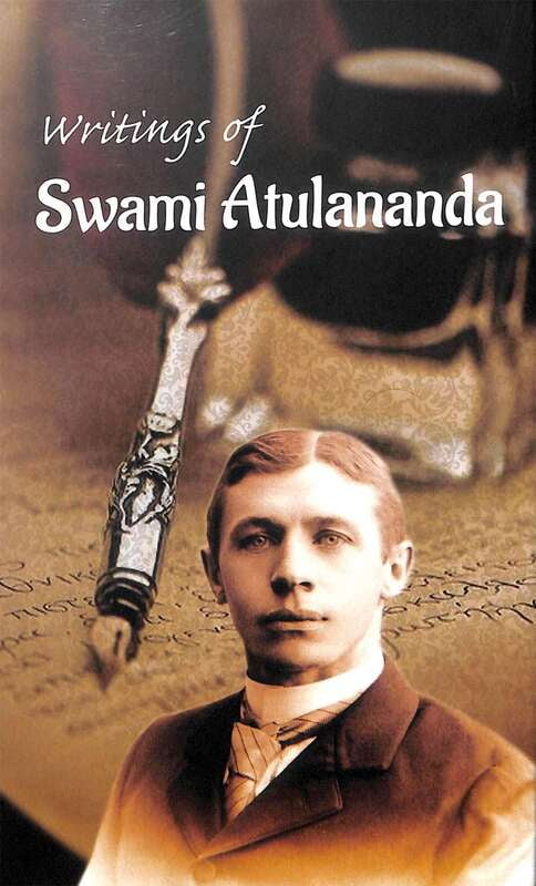 Writings of Swami Atulananda Writings of Swami Atulananda