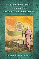 Nation Building Through Character Building Nation Building Through Character Building