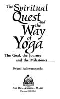 The Spiritual Quest and The Way of Yoga