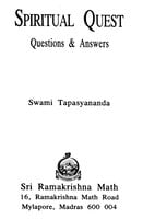 Spiritual Quest - Questions and Answers Spiritual Quest - Questions and Answers