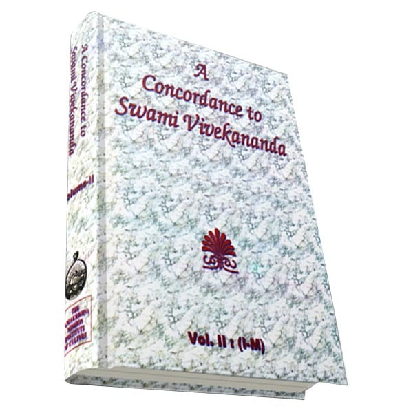 A Concordance to Swami Vivekananda Volume - 2 (I - M) A Concordance to Swami Vivekananda Volume - 2 (I - M)