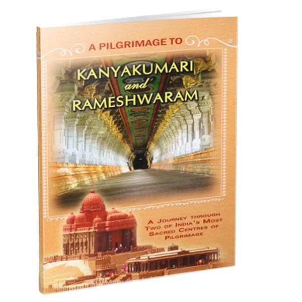 A Pilgrimage to Kanyakumari and Rameshwaram