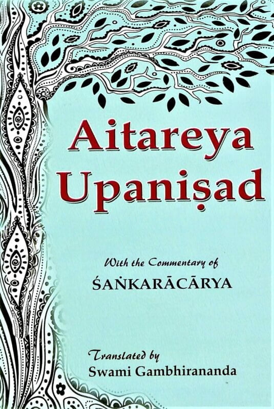Aitareya Upanishad - Translated By Swami Gambhirananda Aitareya Upanishad - Translated By Swami Gambhirananda