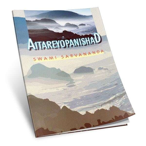 Aitareyopanishad - Translated By Swami Sarvananda Aitareyopanishad - Translated By Swami Sarvananda