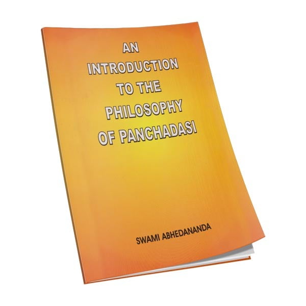 An Introduction to the Philosophy of Panchadasi An Introduction to the Philosophy of Panchadasi
