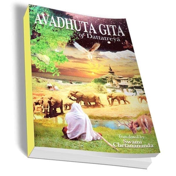 Avadhuta Gita of Dattatreya - Translated By Swami Chetanananda