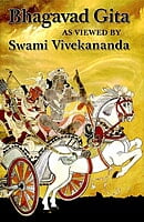 Bhagavad Gita As Viewed By Swami Vivekananda Bhagavad Gita As Viewed By Swami Vivekananda