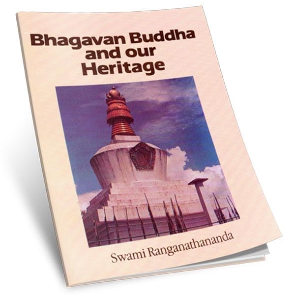 Bhagavan Buddha and our Heritage