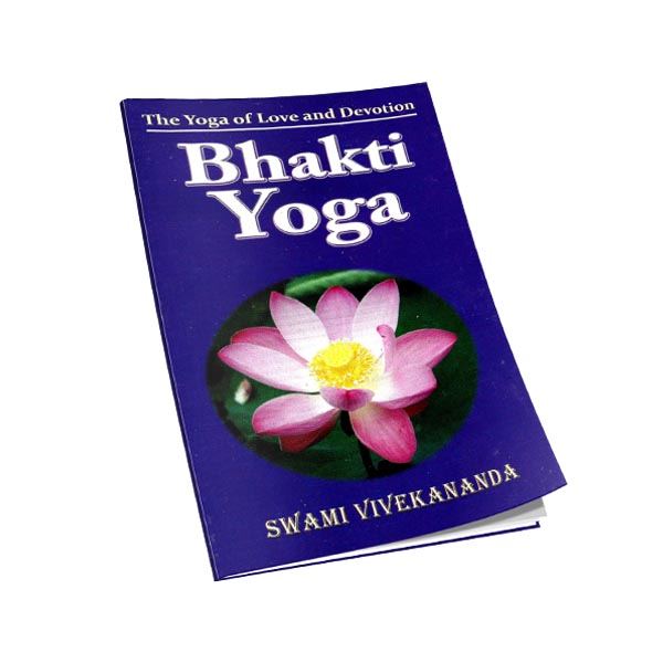 Bhakti Yoga - The Yoga of Love and Devotion