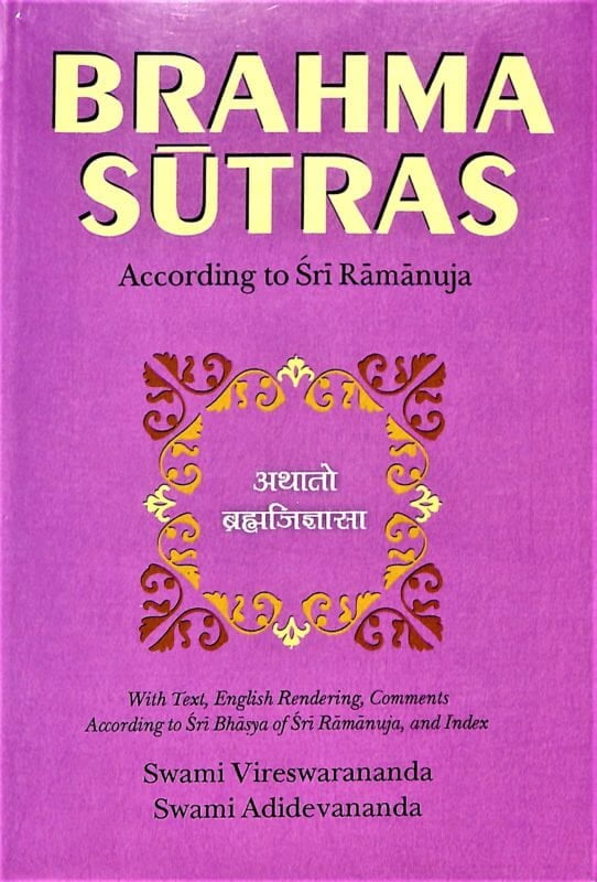 Brahma Sutras - According to Sri Ramanuja Brahma Sutras - According to Sri Ramanuja
