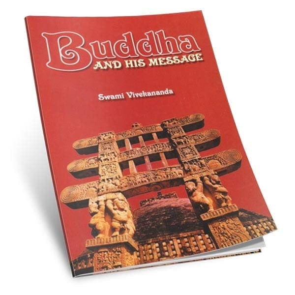 Buddha and His Message Buddha and His Message