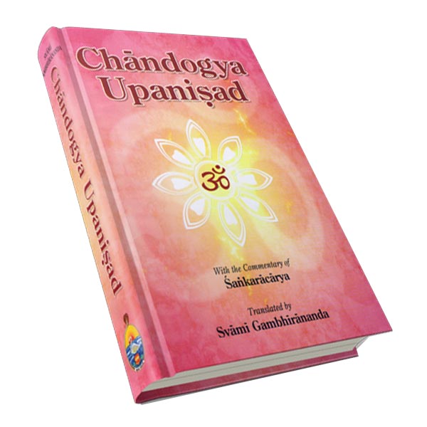 Chandogya Upanishad - Translated By Swami Gambhirananda