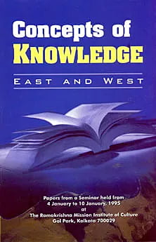 Concepts of Knowledge - East And West