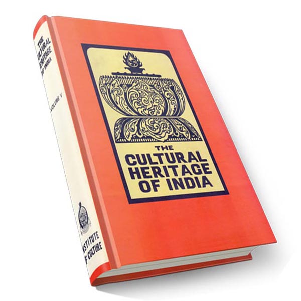 The Cultural Heritage of India Volume - 5 (Deluxe)