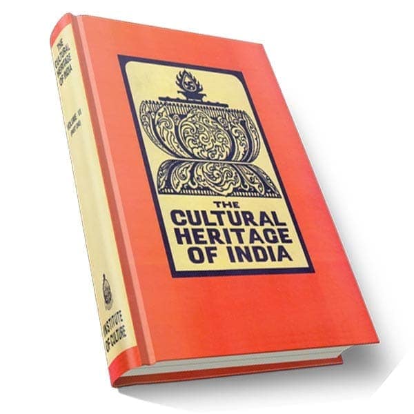 The Cultural Heritage of India Volume - 7 (Deluxe)