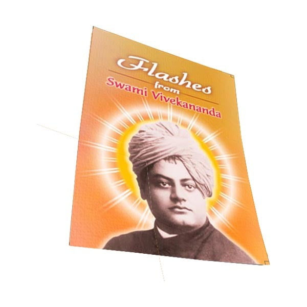 Flashes from Swami Vivekananda Flashes from Swami Vivekananda