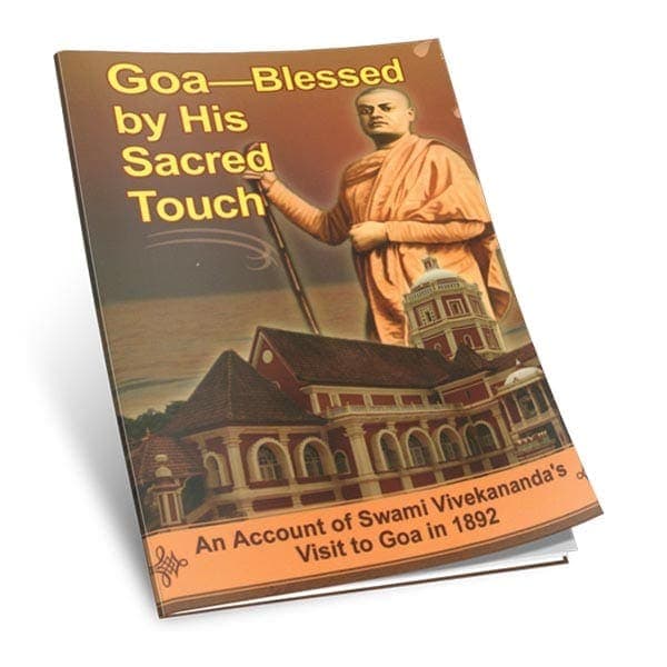 Goa - Blessed by His Sacred Touch Goa - Blessed by His Sacred Touch