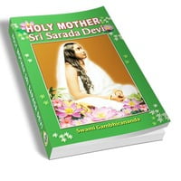 Holy Mother Sri Sarada Devi Holy Mother Sri Sarada Devi