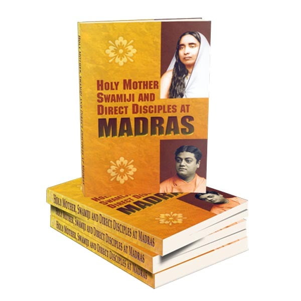 Holy Mother Swamiji and Direct Disciples at Madras Holy Mother Swamiji and Direct Disciples at Madras