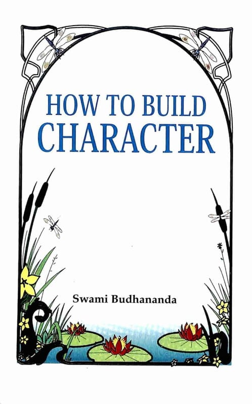 How to Build Character How to Build Character