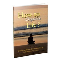 How to Organise Life?