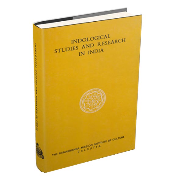 Indological Studies and Research in India Indological Studies and Research in India