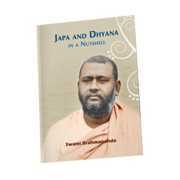 Japa and Dhyana in a Nutshell Japa and Dhyana in a Nutshell