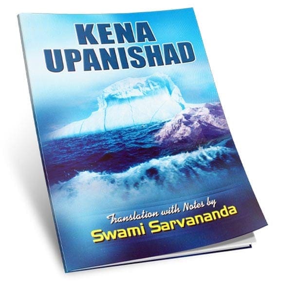 Kena Upanishad - Translated By Swami Sarvananda