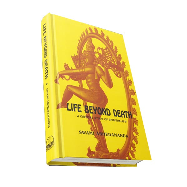 Life Beyond Death A Critical Study of Spiritualism