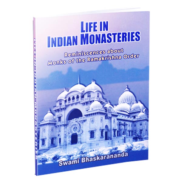 Life in Indian Monasteries