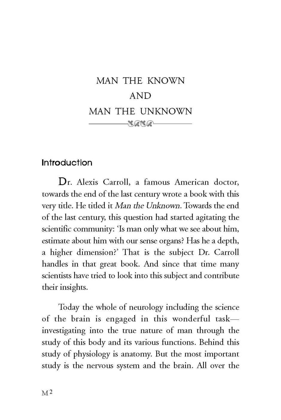 Man The Known and Man The Unknown