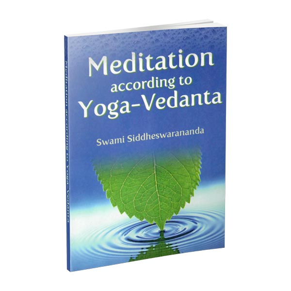 Meditation according to Yoga - Vedanta