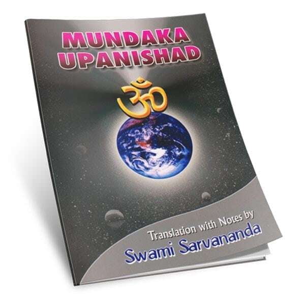 Mundaka Upanishad - Translated By Swami Sarvananda Mundaka Upanishad - Translated By Swami Sarvananda