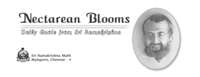 Nectarean Blooms - Daily Quote From Sri Ramakrishna Nectarean Blooms - Daily Quote From Sri Ramakrishna