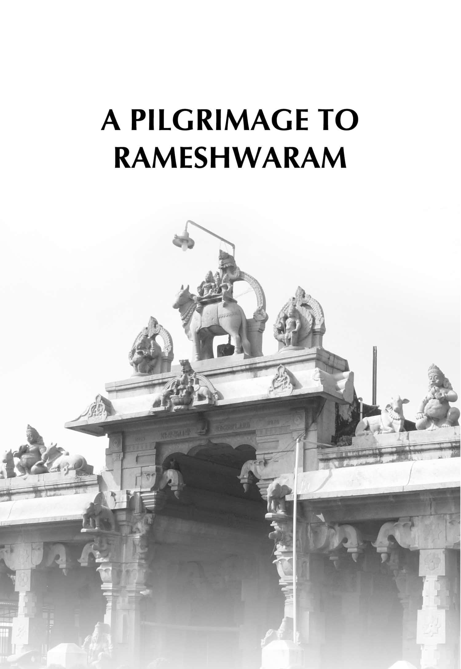 A Pilgrimage to Kanyakumari and Rameshwaram