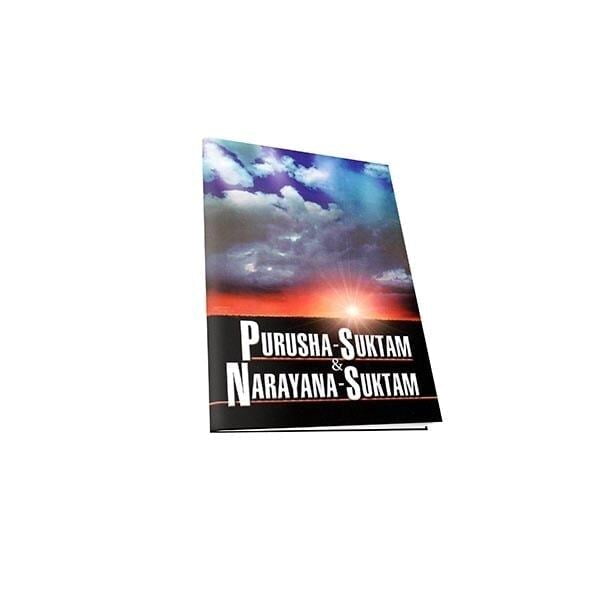 Purusha-Suktam and Narayana Suktam Purusha-Suktam and Narayana Suktam