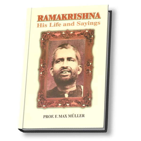Ramakrishna - His Life and Sayings