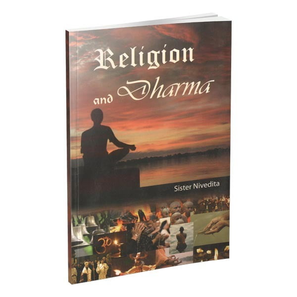 Religion and Dharma Religion and Dharma