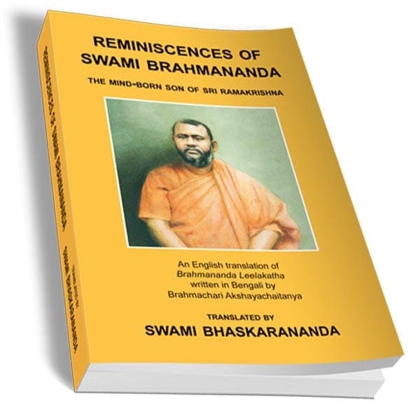 Reminiscences of Swami Brahmananda Reminiscences of Swami Brahmananda
