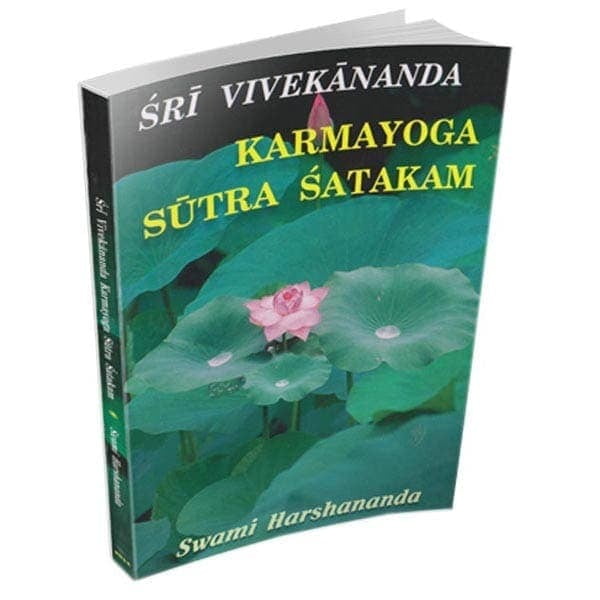 Sri Vivekananda Karmayoga Sutra Satakam Sri Vivekananda Karmayoga Sutra Satakam
