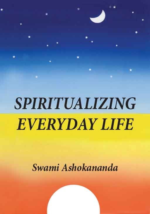 Spiritualizing Everyday Life Spiritualizing Everyday Life