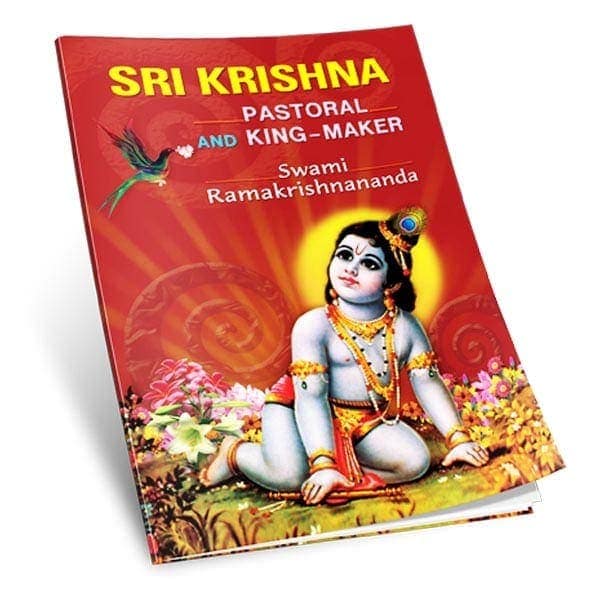 Sri Krishna - Pastoral and King-Maker Sri Krishna - Pastoral and King-Maker