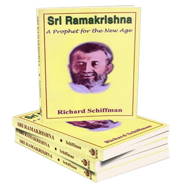 Sri Ramakrishna - A Prophet for the New Age Sri Ramakrishna - A Prophet for the New Age