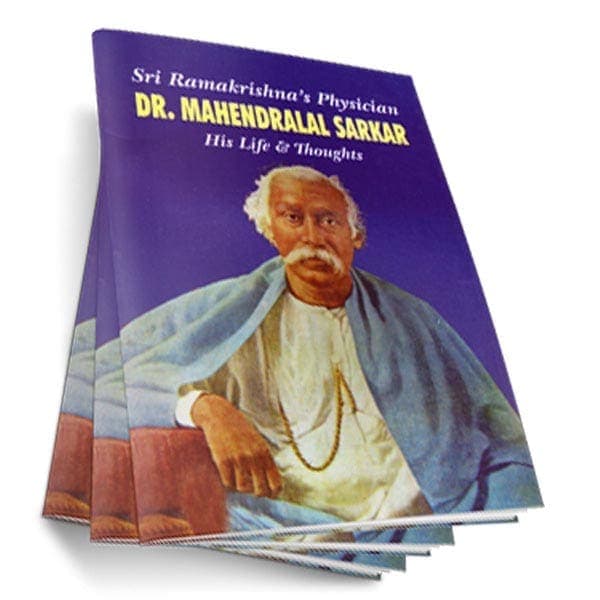 Sri Ramakrishna's Physician - Dr. Mahendralal Sarkar