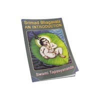 Srimad Bhagavata An Introduction