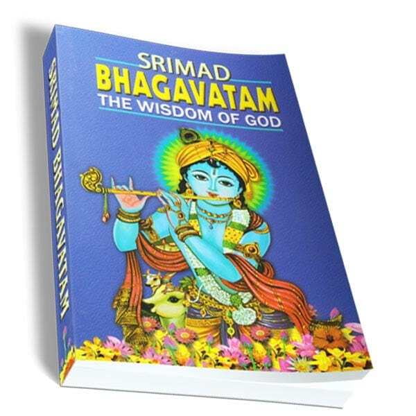 Srimad Bhagavatam - The Wisdom of God Srimad Bhagavatam - The Wisdom of God