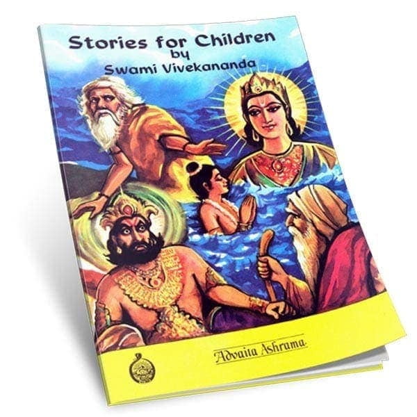 Stories for Children by Swami Vivekananda Stories for Children by Swami Vivekananda