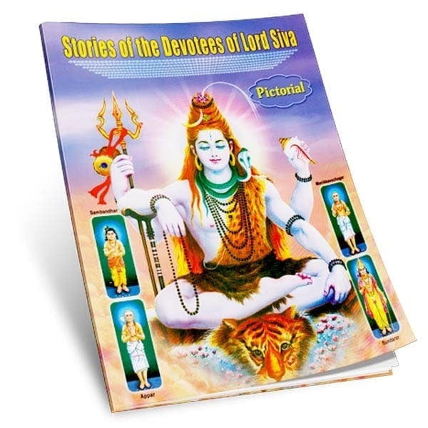 Stories of the Devotees of Lord Siva Pictorial