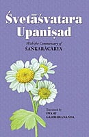 Svetasvatara Upanishad - Translated By Swami Gambhirananda Svetasvatara Upanishad - Translated By Swami Gambhirananda